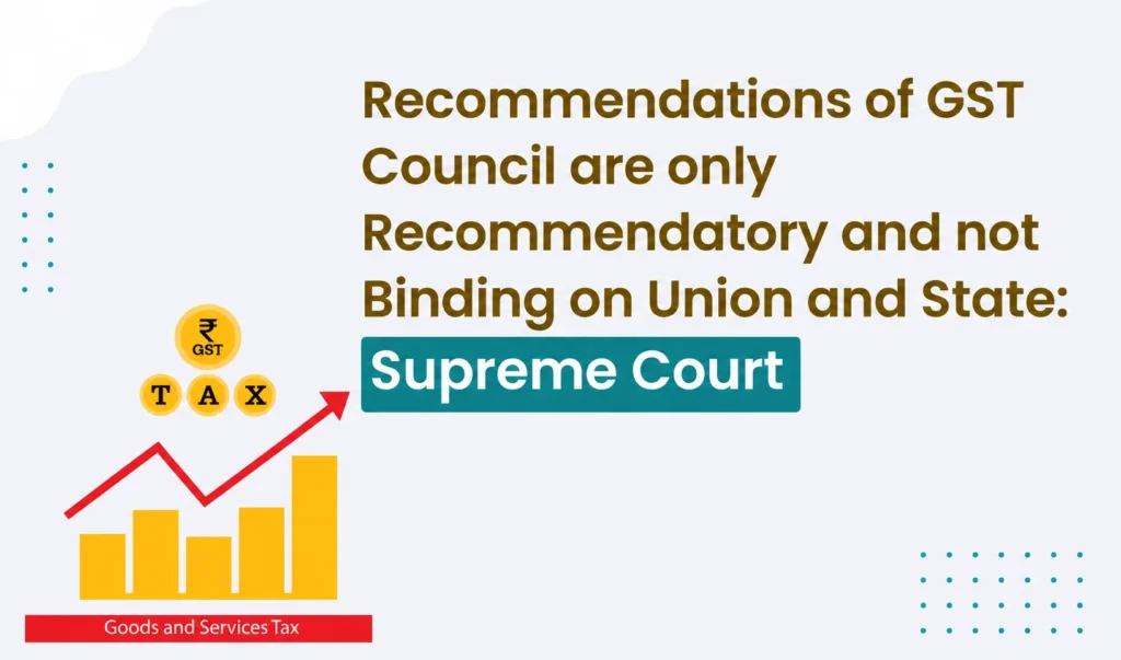 Blogs 6 Recommendations of GST Council