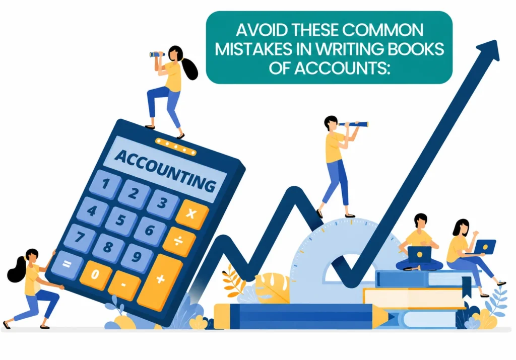 Avoid These Common Mistakes In Writing Books Of Accounts