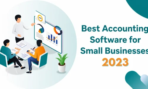 The Best Accounting Software for Small Businesses in 2023