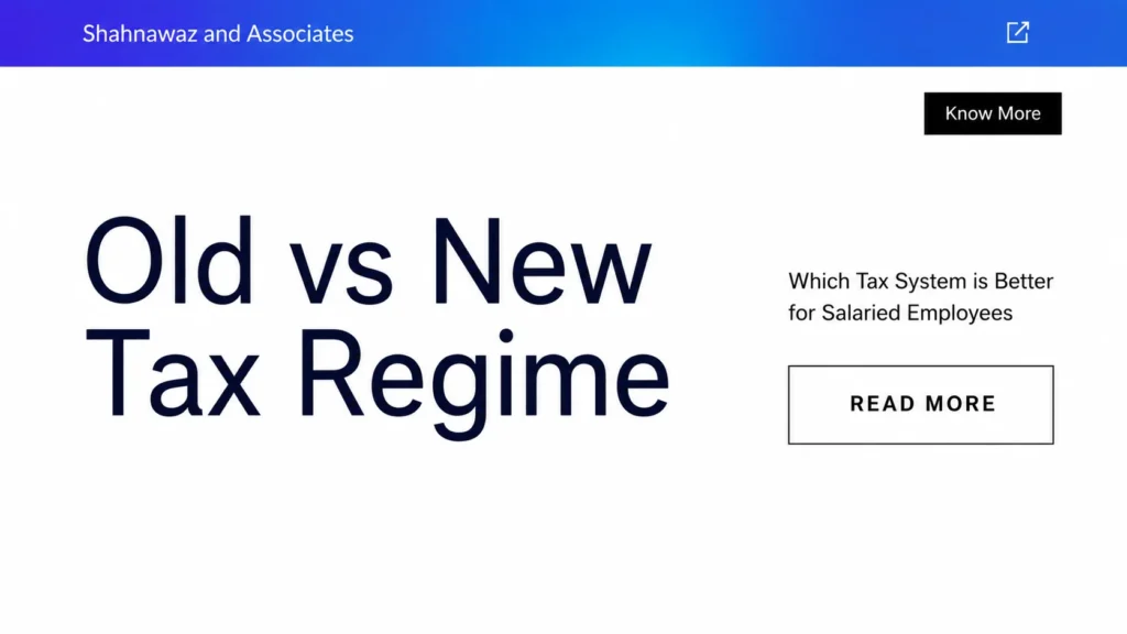 Old vs New Tax Regime