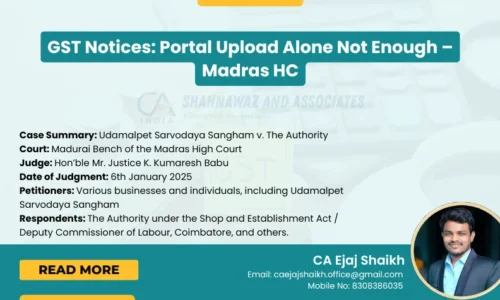 Madras HC: Mere GST Portal Upload Not Valid Service of Notice
