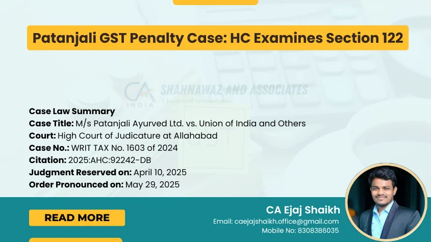 Blogs 27 Patanjali GST Penalty Case_ HC Examines Section 122