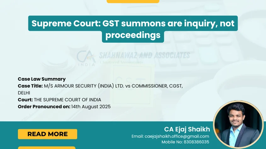 Supreme Court_ GST summons are inquiry, not proceedings