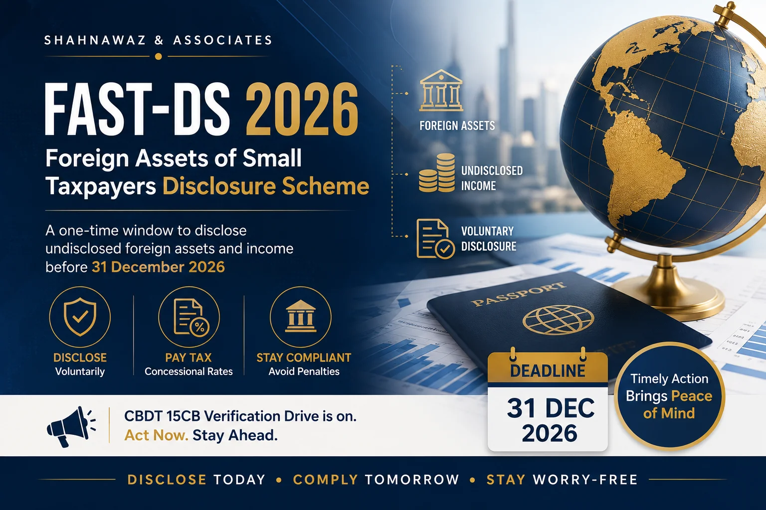 FAST-DS 2026 — Foreign Assets of Small Taxpayers Disclosure Scheme, declaration window 16 August to 31 December 2026