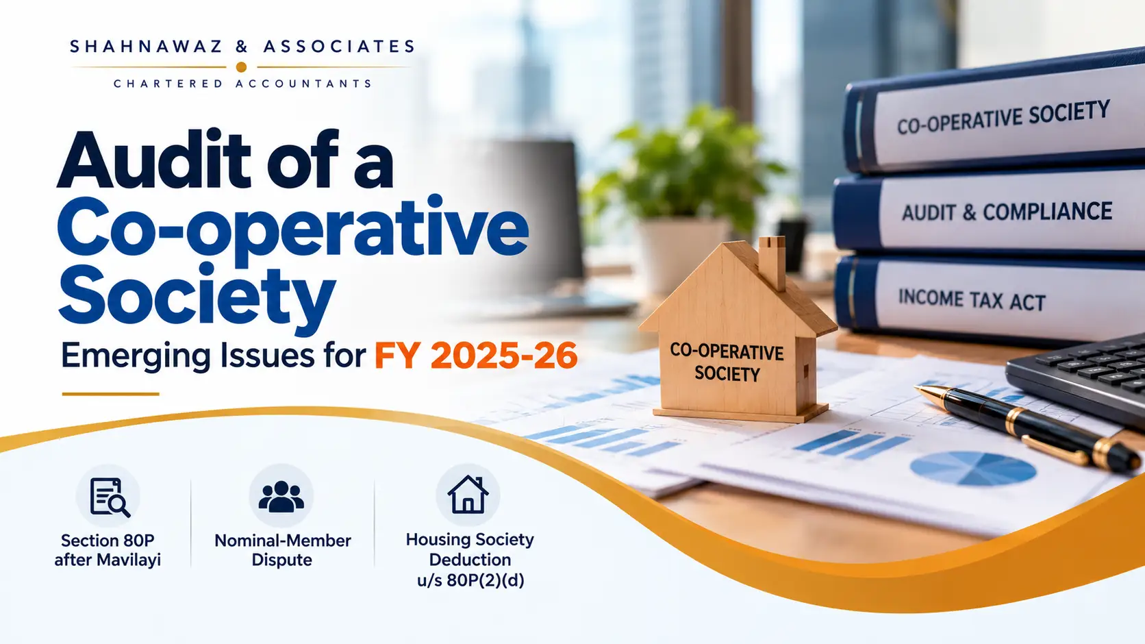 Audit of a Co-operative Society FY 2025-26